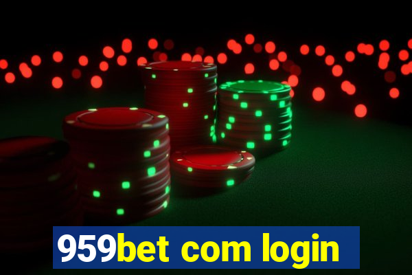 959bet com login